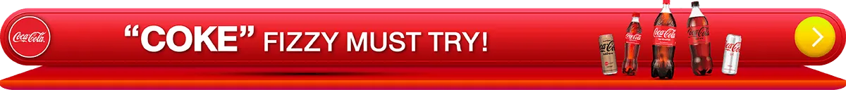 Coca-Cola | Coke Fizzy Must Try!